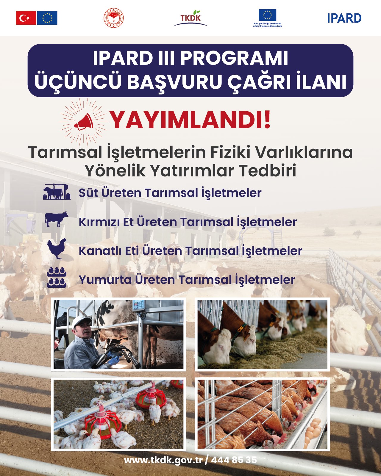 IPARD III PROGRAMI ÜÇÜNCÜ BAŞVURU ÇAĞRI İLANI YAYIMLANDI